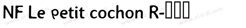 NF Le petit cochon R字体转换